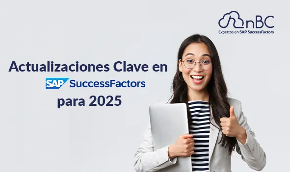 Actualizaciones clave en SAP SuccessFactors 2025