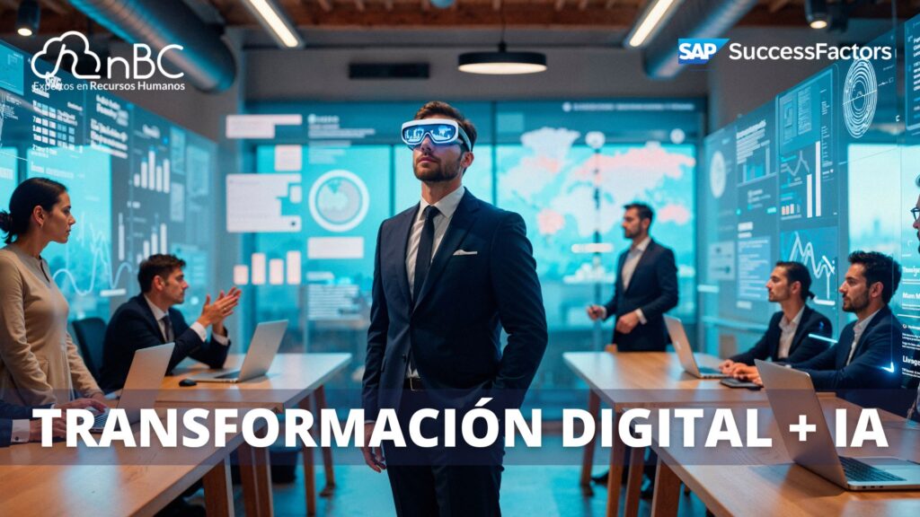 Transformación Digital + IA: ¿Tu equipo de RRHH está listo para dejar de operar y empezar a liderar?